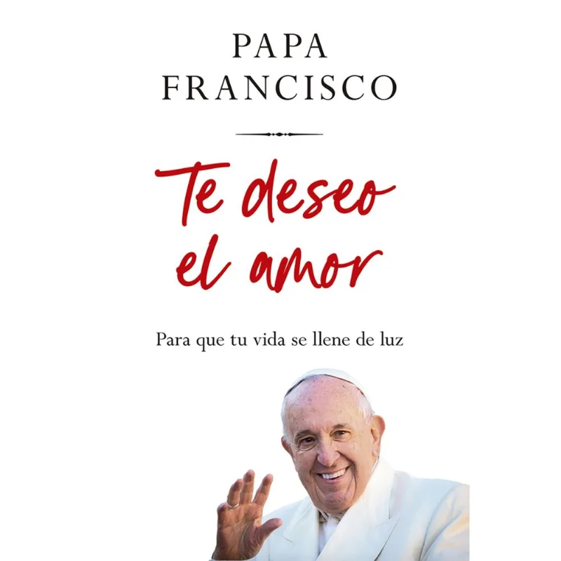 Libro te deseo el amor