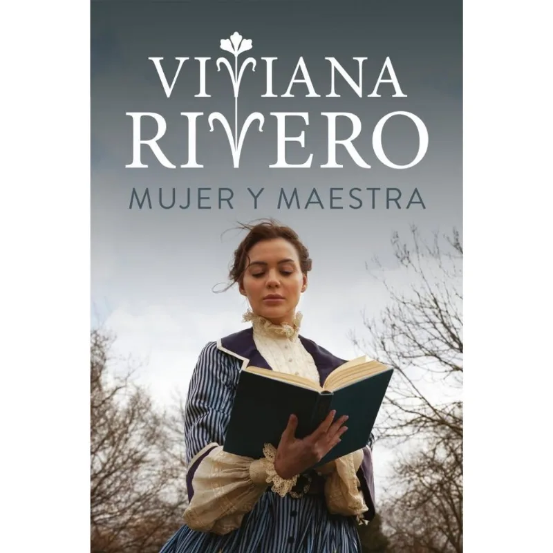 MUJER Y MAESTRA - Rivero, Viviana MUJER Y MAESTRA