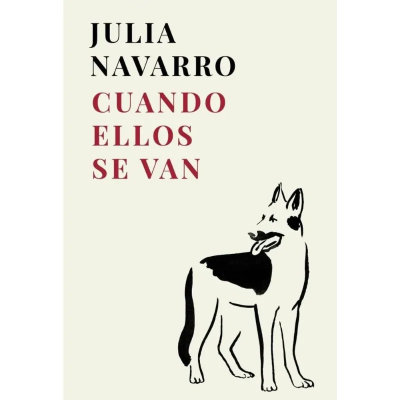 CUANDO ELLOS SE VAN - Navarro, Julia CUANDO ELLOS SE VAN