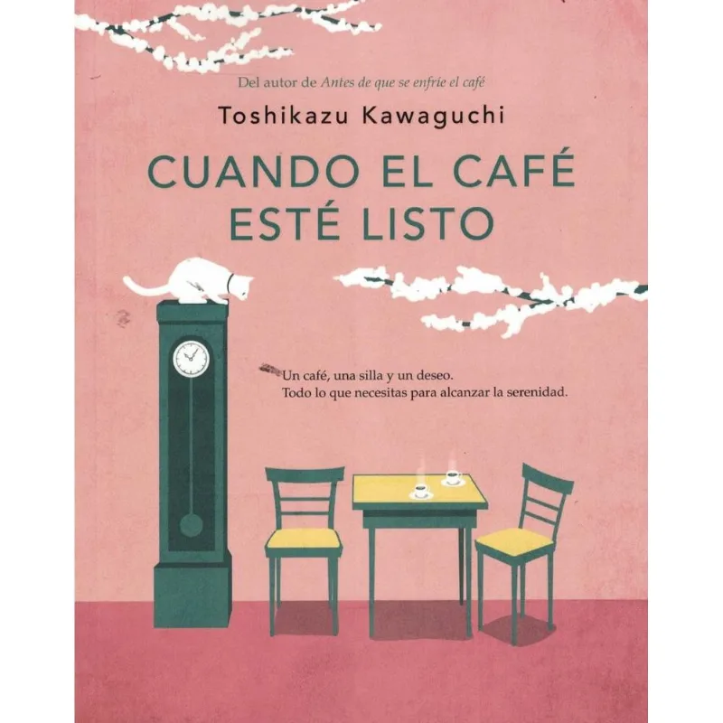 CUANDO EL CAFE ESTE LISTO - KAWAGUCHI, TOSHIKAZU CUANDO EL CAFE ESTE LISTO