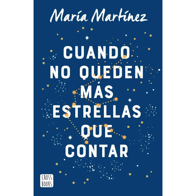 Libro Cuando no queden más estrellas que contar