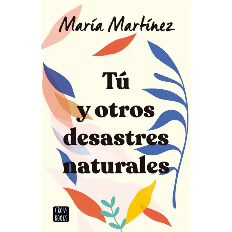 Libro Tú y otros desastres naturales