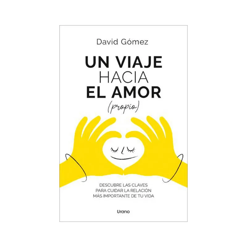 Libro Un Viaje Hacia El Amor Propio Urano