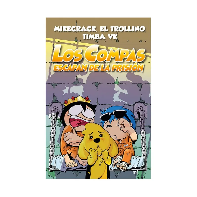 Libro Los compas escapan de prisión