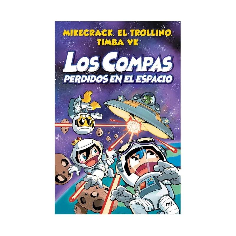 Libro Los Compas perdidos en el espacio de Timba Vk