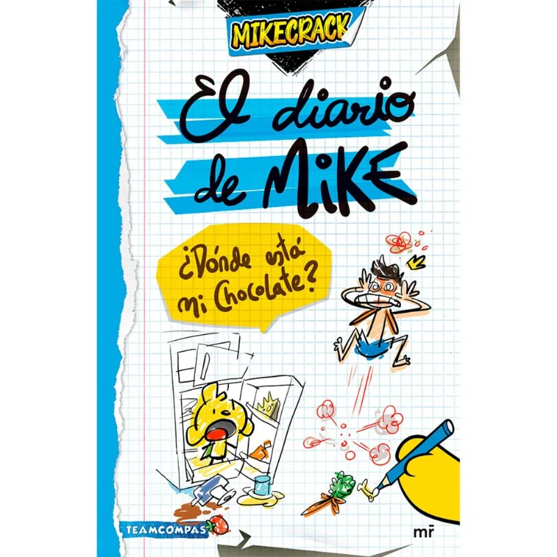 Libro Diario De Mike, Donde Esta Mi Chocolate