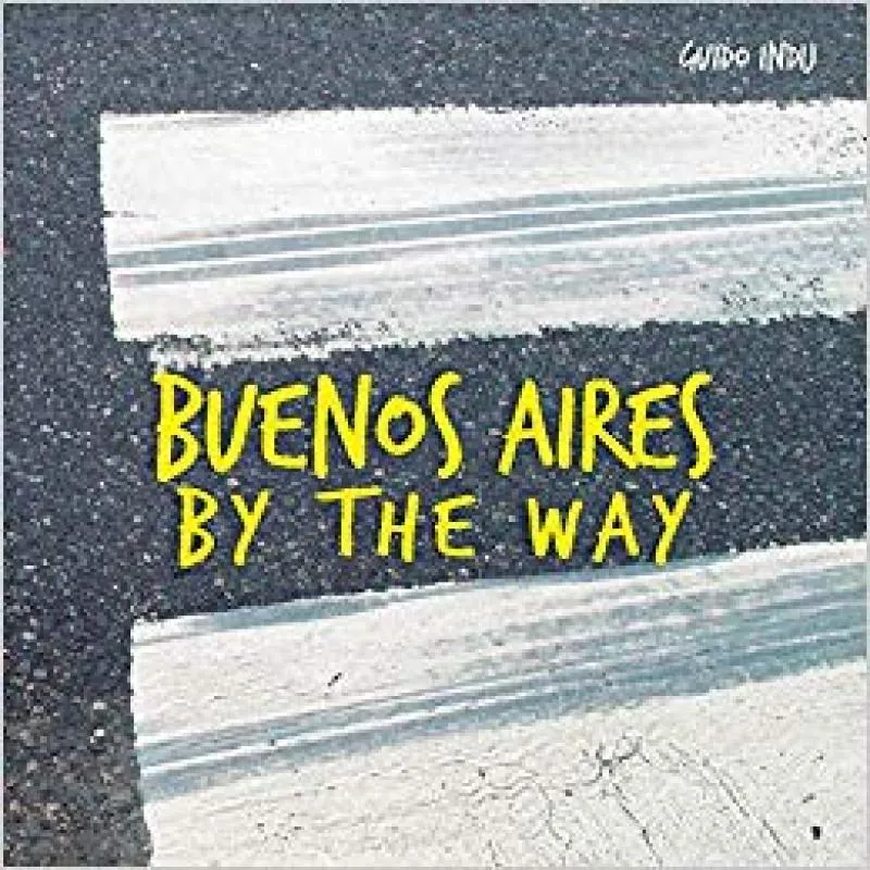 Buenos Aires By The