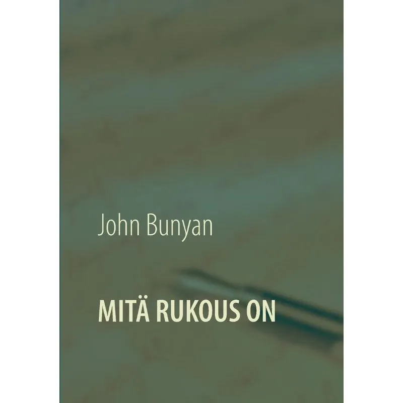 Mitä rukous on