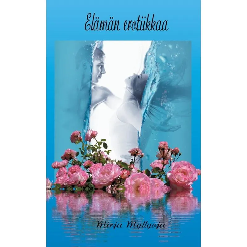Elämän erotiikkaa
