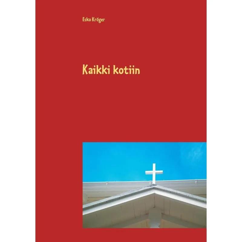 Kaikki kotiin