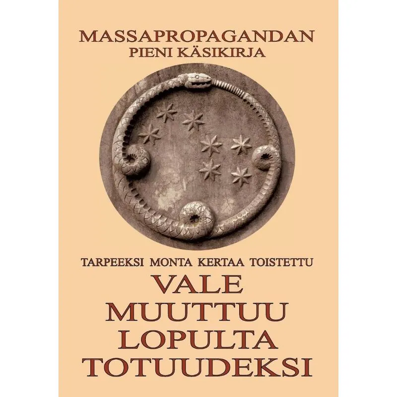 Vale Muuttuu Lopulta Totuudeksi