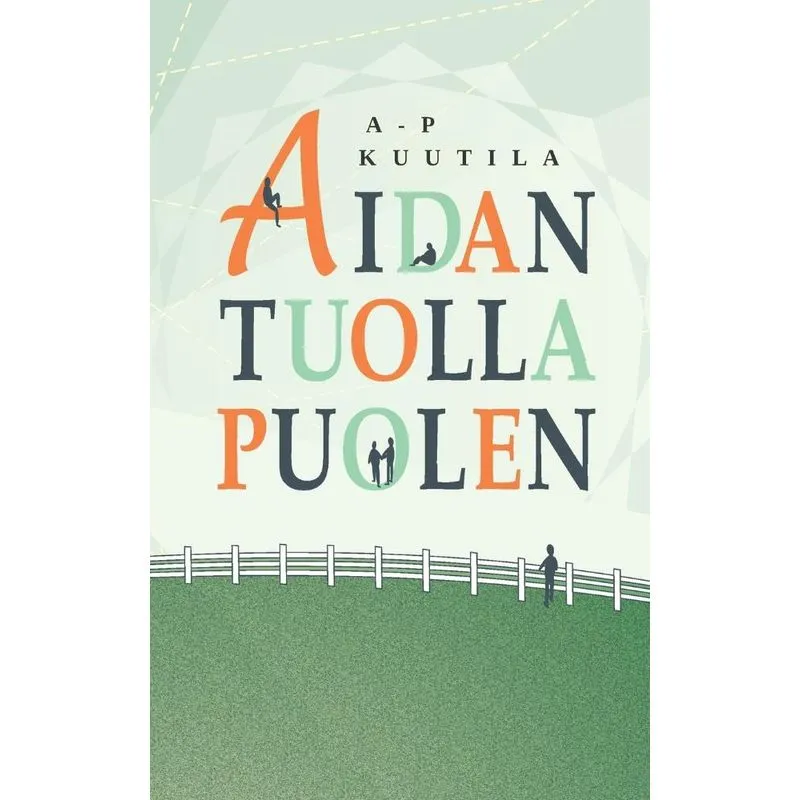 Aidan tuolla puolen