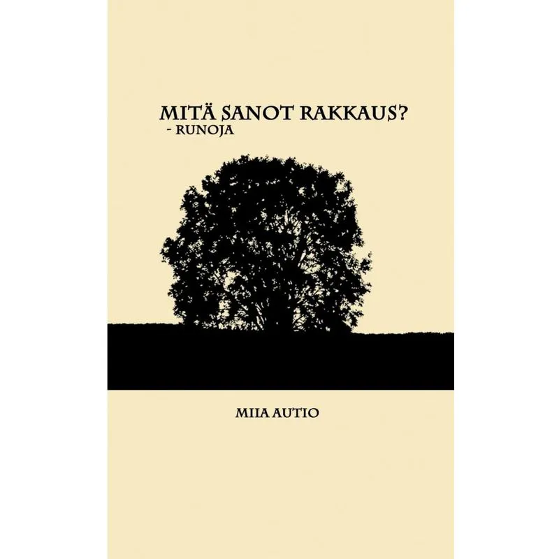 Mitä sanot rakkaus?