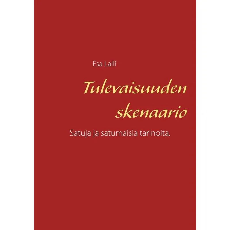 Tulevaisuuden skenaario