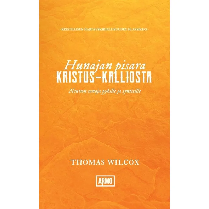 Hunajan pisara Kristus-kalliosta