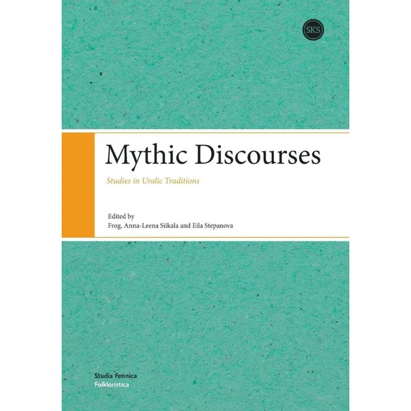 Mythic Discourses