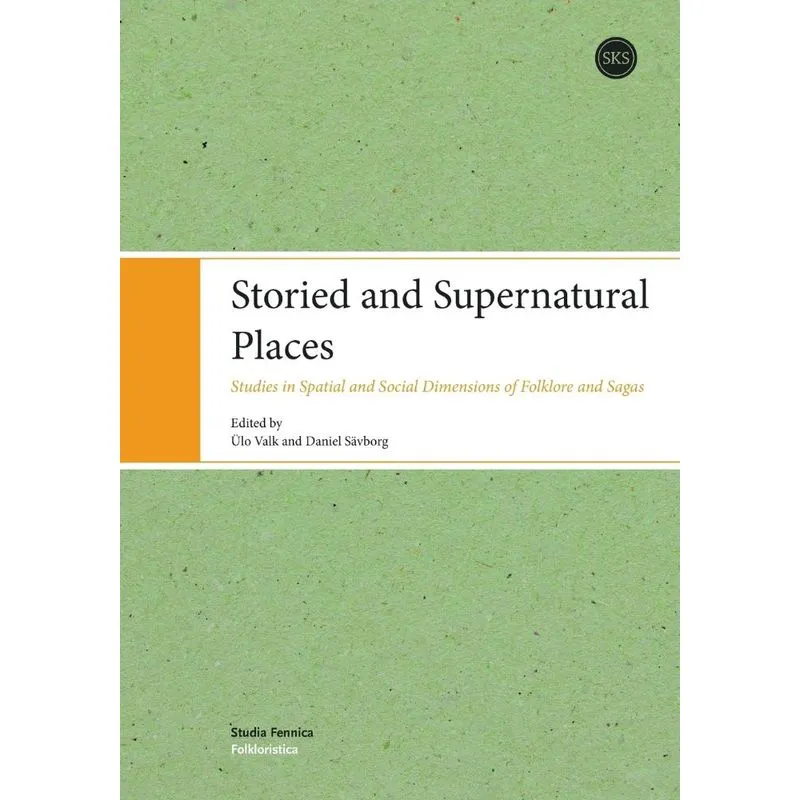 Storied and Supernatural Places