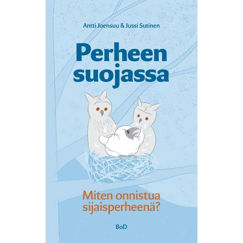 Perheen suojassa