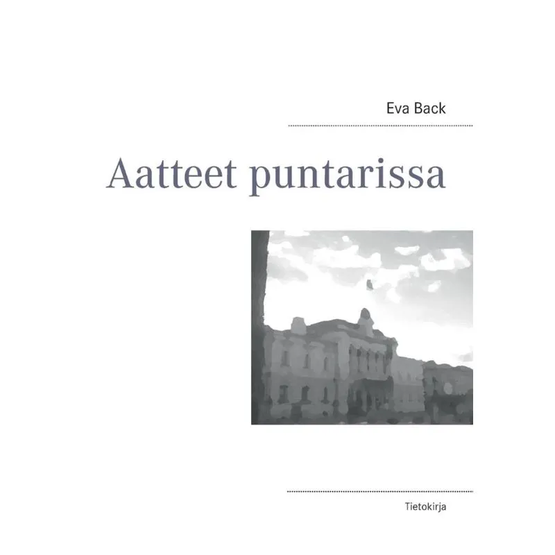 Aatteet puntarissa