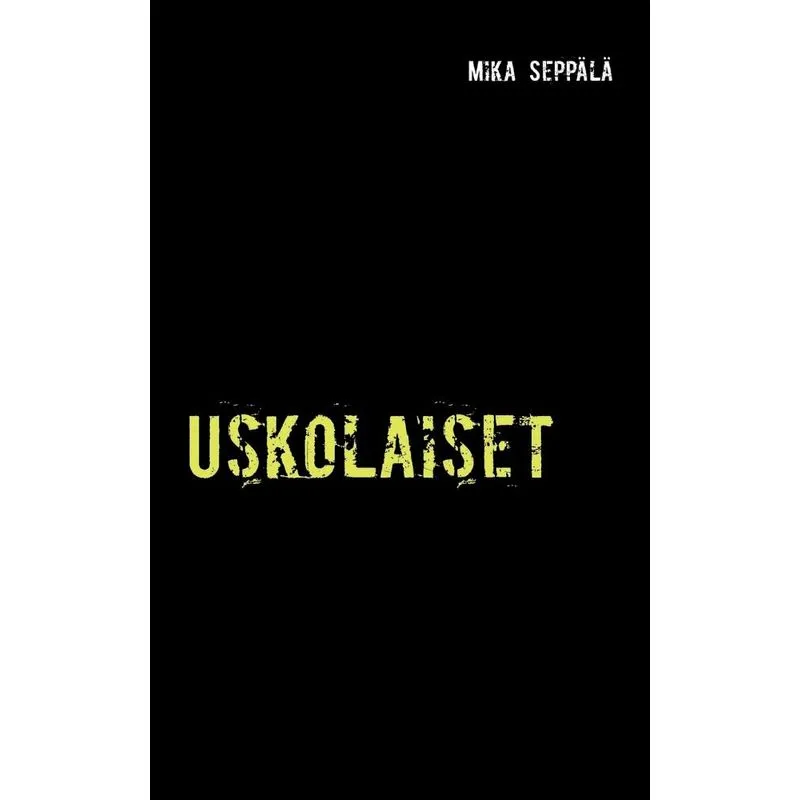Uskolaiset