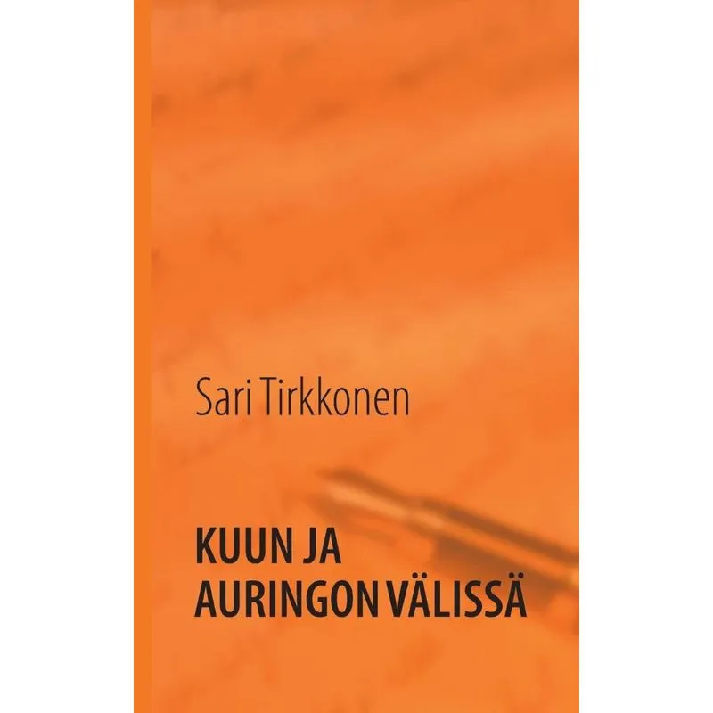 Kuun ja auringon välissä