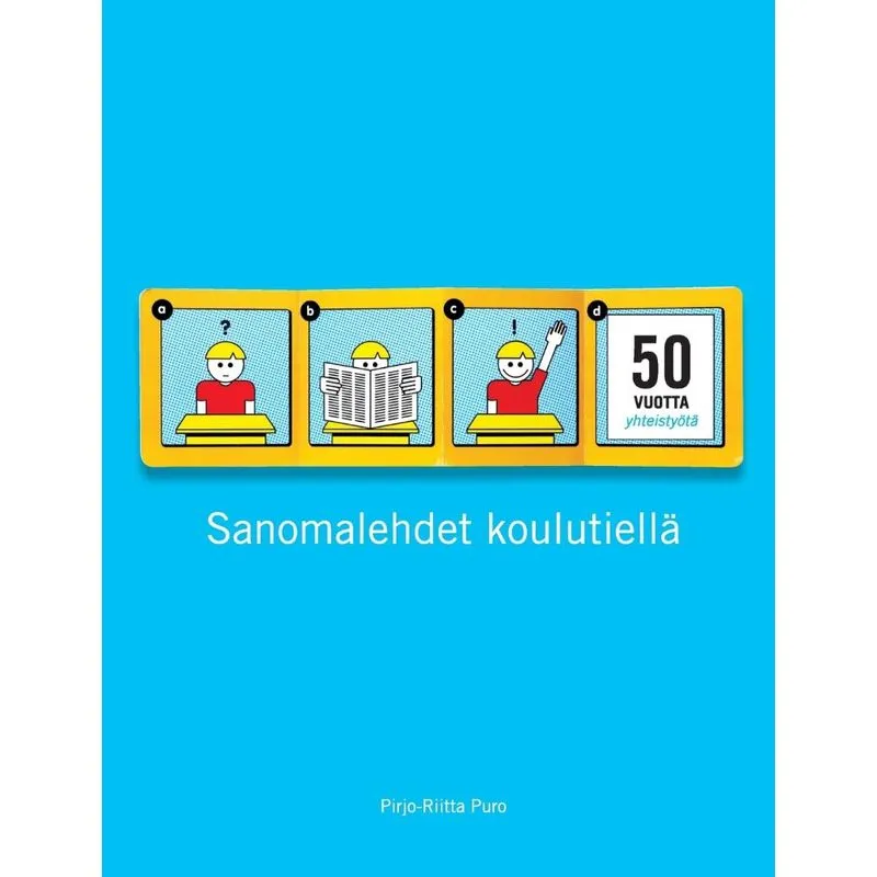 Sanomalehdet koulutiellä