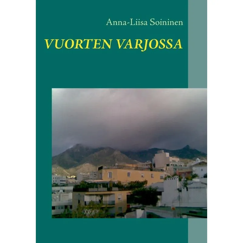 Vuorten varjossa