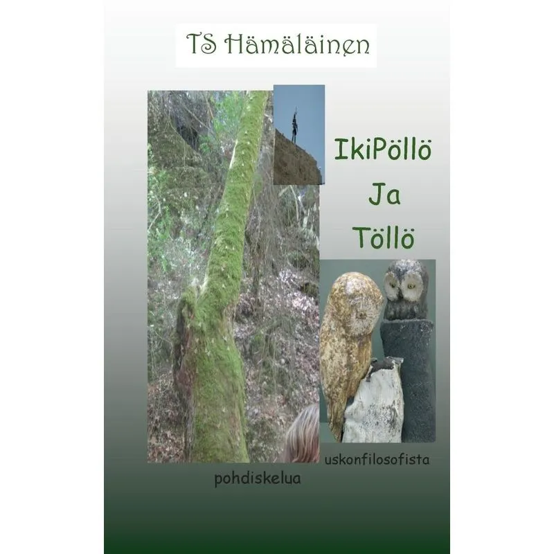 IkiPöllö ja Töllö