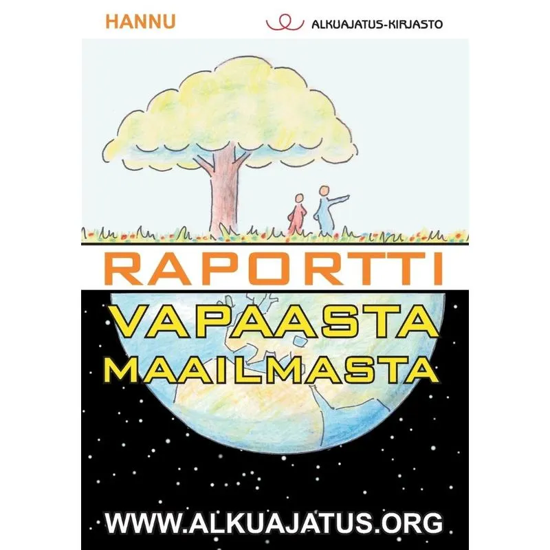 Raportti vapaasta maailmasta