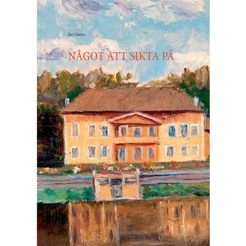 NÅGOT ATT SIKTA PÅ