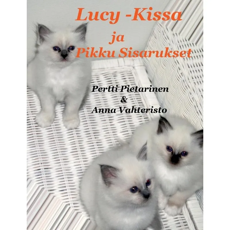 Lucy-Kissa Ja Pikku Sisarukset
