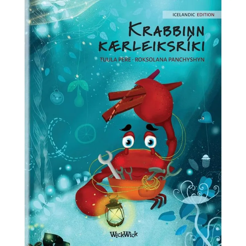 Krabbinn kærleiksríki (Icelandic Edition of The Caring Cra