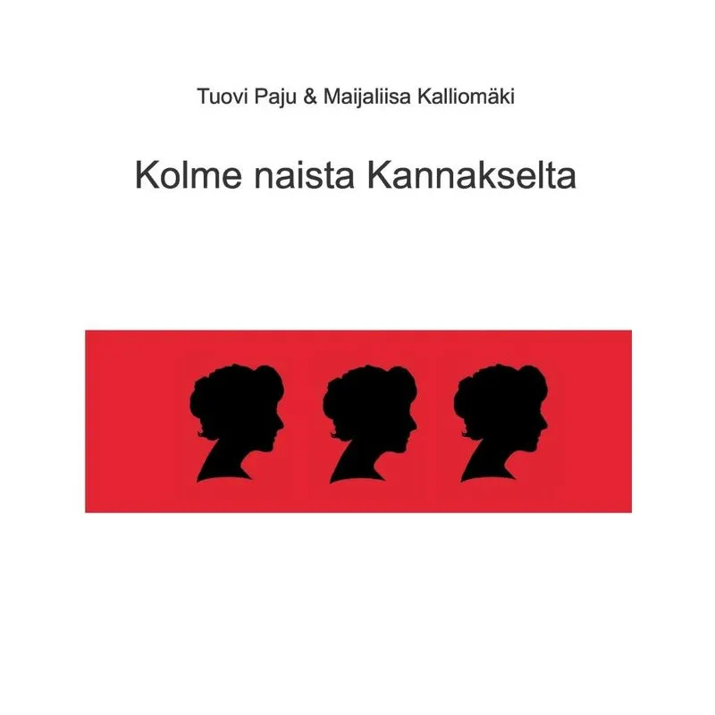 Kolme naista Kannakselta