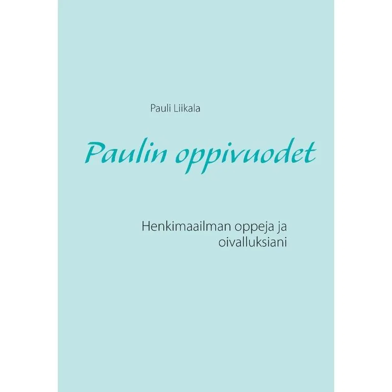 Paulin oppivuodet