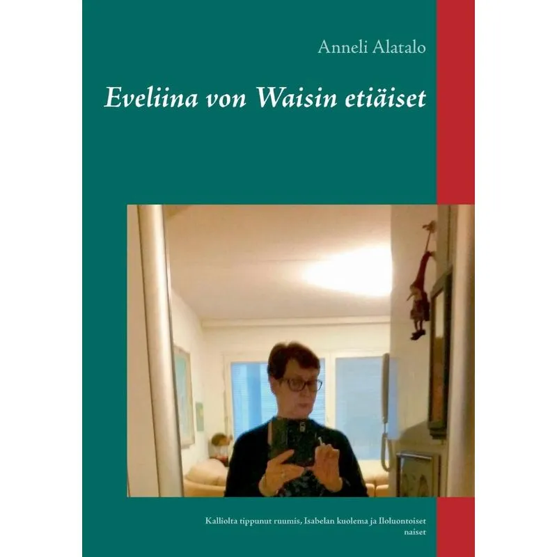 Eveliina von Waisin etiäiset