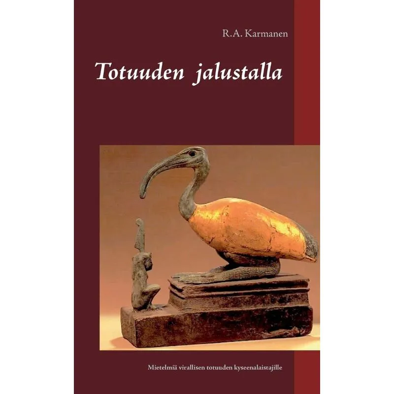 Totuuden jalustalla