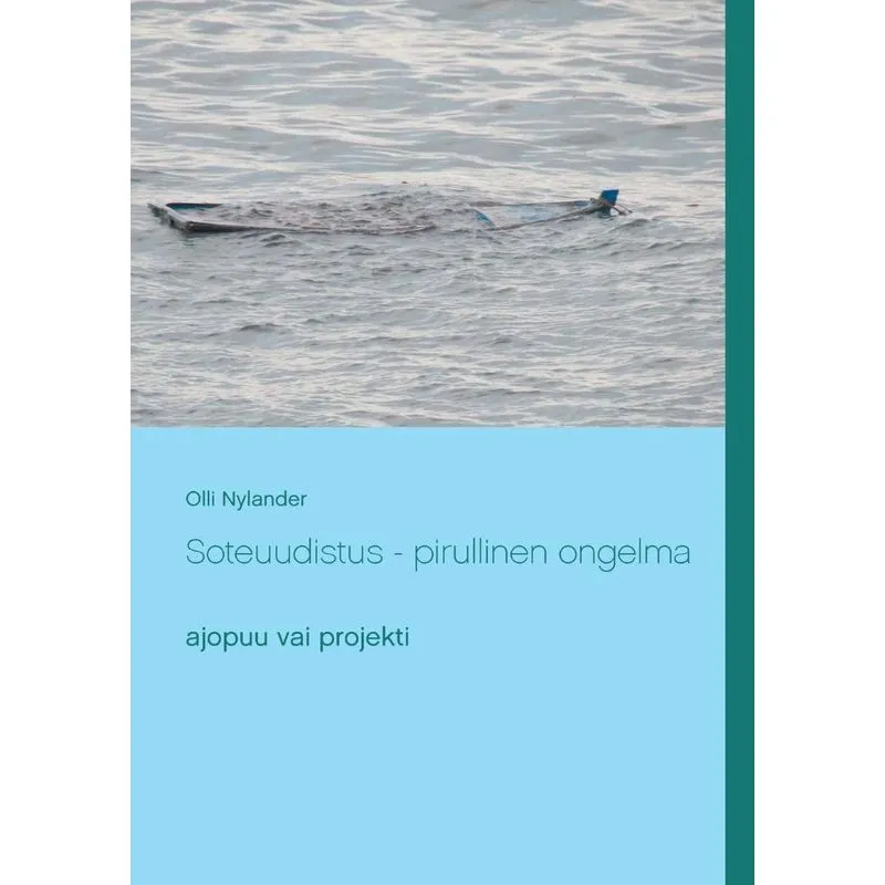 Soteuudistus - pirullinen ongelma