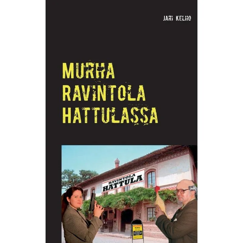 Murha Ravintola Hattulassa
