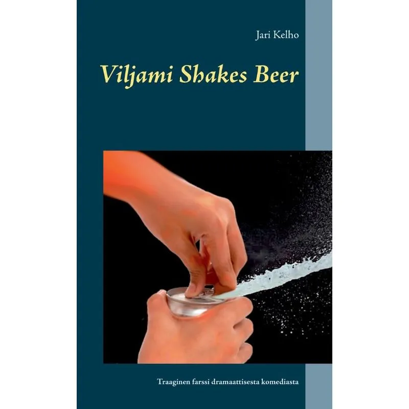 Viljami Shakes Beer