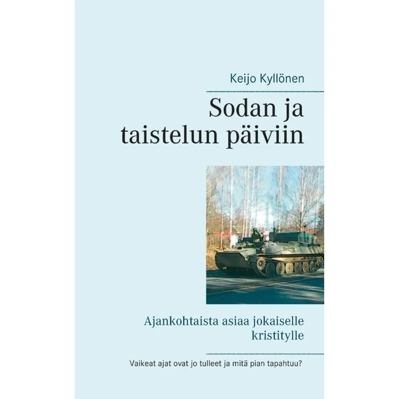 Sodan ja taistelun päiviin