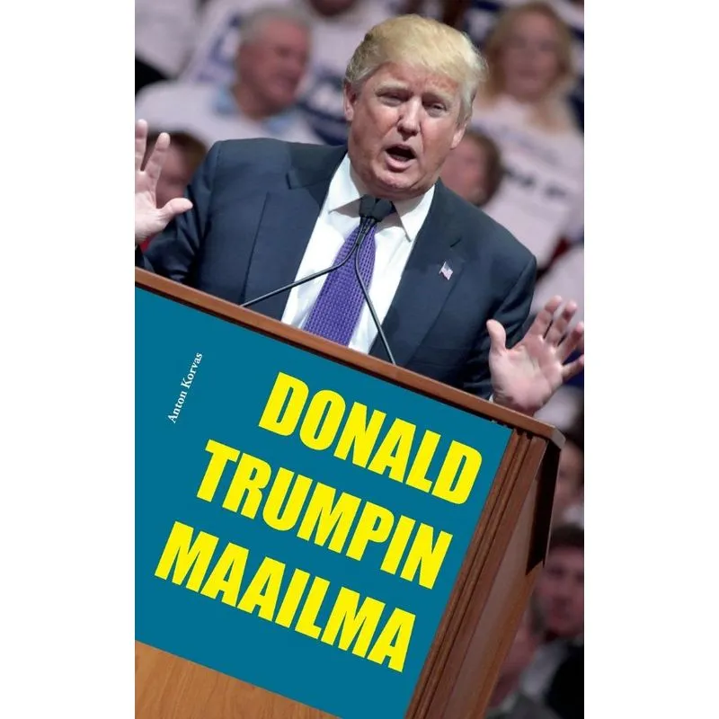 Donald Trumpin maailma
