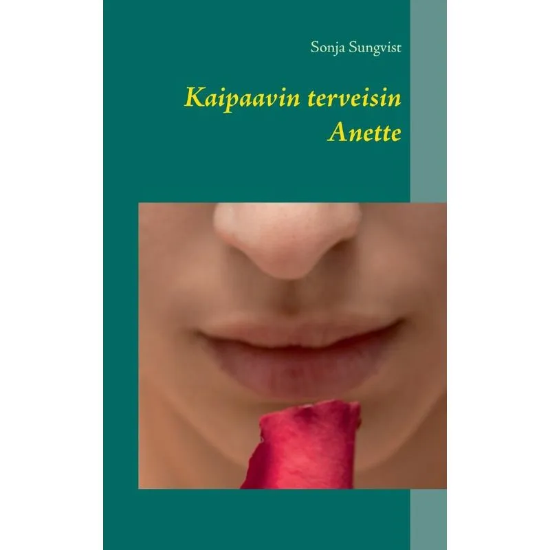 Kaipaavin terveisin Anette