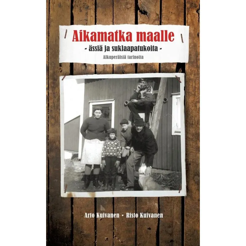 Aikamatka maalle - ässiä ja suklaapatukoita