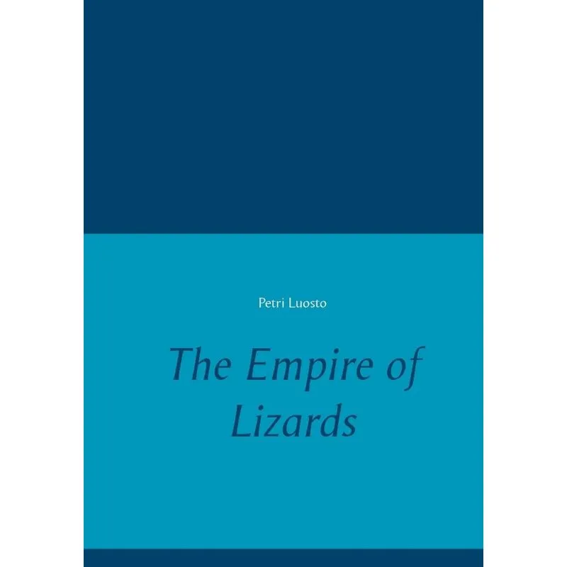 The Empire Of Lizards