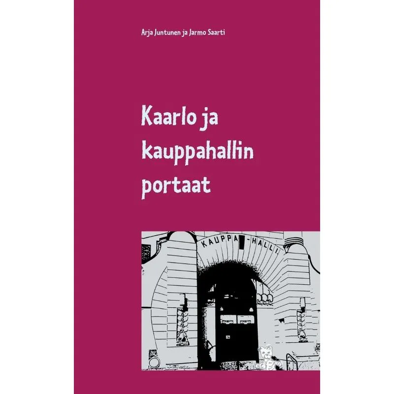 Kaarlo ja kauppahallin portaat