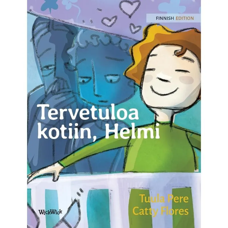 Tervetuloa kotiin, Helmi