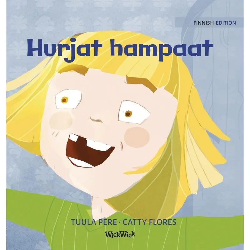 Hurjat hampaat