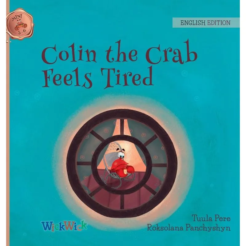 Colin the Crab Feels Tired