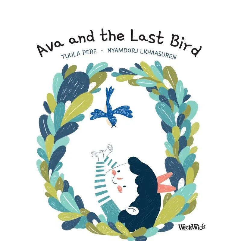 Ava And The Last Bird