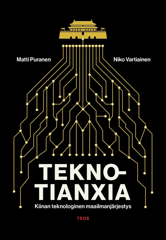 Teknotianxia. Kiinan teknologinen maailmajärjestys